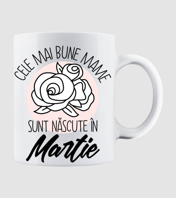Cele mai bune mame sunt născute în Martie model alb pe tricou