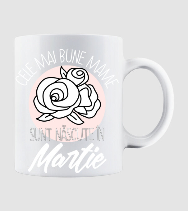 Cele mai bune mame sunt născute în Martie model alb pe tricou