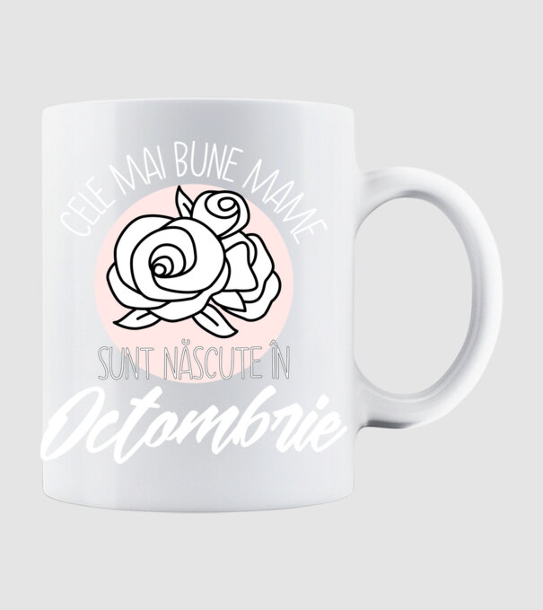 Cele mai bune mame sunt născute Octombrie model alb pe tricou