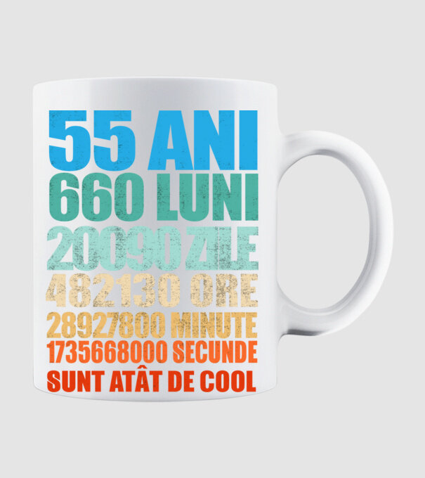De 55 ani - luni - zile - ore - minute - secunde - sunt atât de cool model alb pe tricou