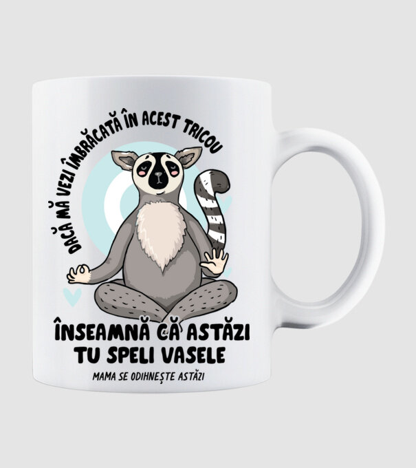 Dacă o vezi îmbrăcată în acest tricou, înseamnă că astăzi tu speli vasele. Mama se odihnește astăzi. model alb pe tricou