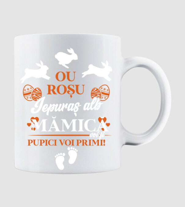 Ou roșu, iepuraș alb, mămică voi fi pupici voi primi! model alb pe tricou