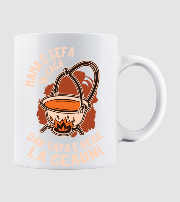 Mama e șefa în casă, dar tata e rege la ceaun! model alb pe tricou