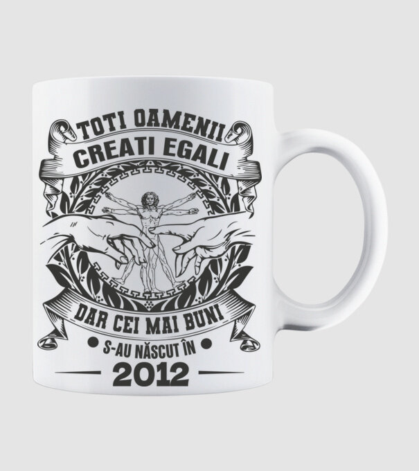 Toți oamenii sunt creați egali, dar cei mai buni s-au născut în 2012 model alb pe tricou