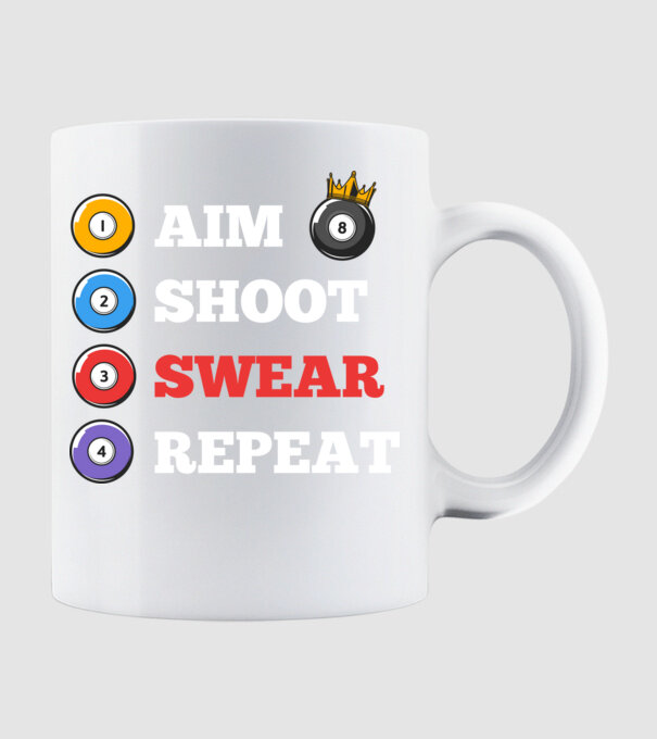 Aim swear shoot repeat - biliard v2 model alb pe tricou