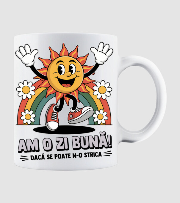 Am o zi bună! model alb pe tricou