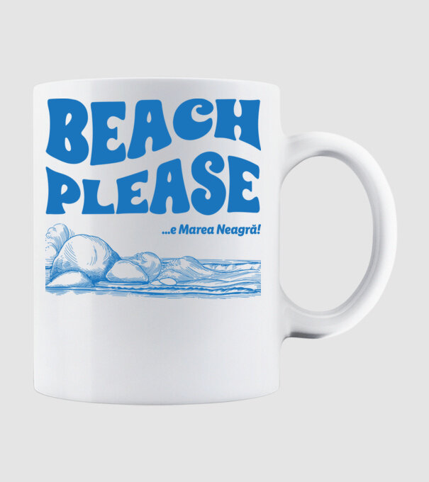Beach please, e Marea Neagră! model alb pe tricou