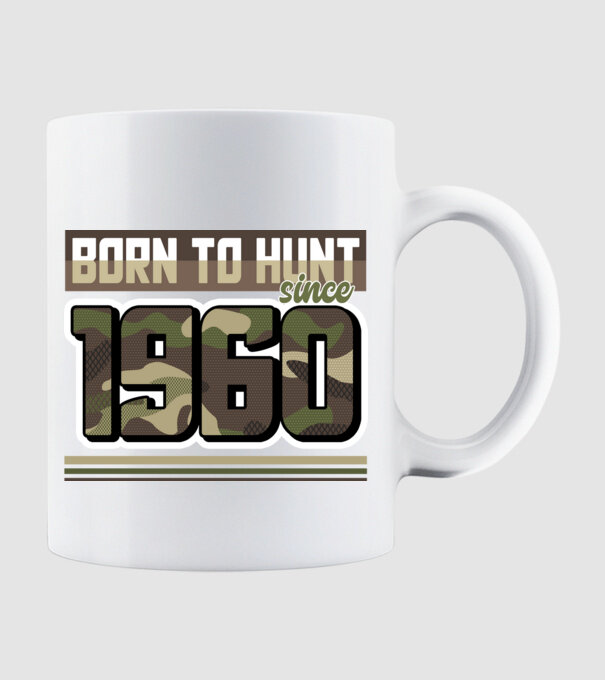 Born to hunt since 1960 model alb pe tricou