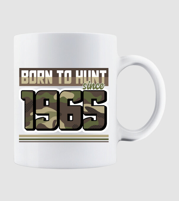 Born to hunt since 1965 model alb pe tricou