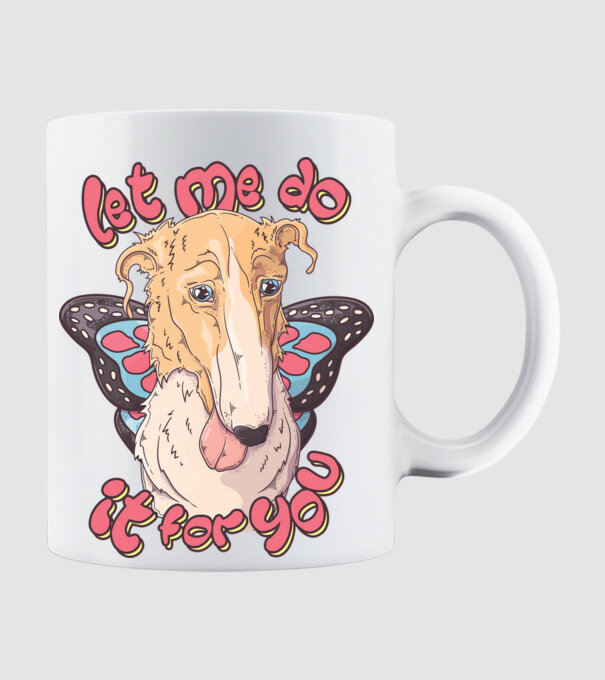 BORZOI let me do it for you fairy model alb pe tricou