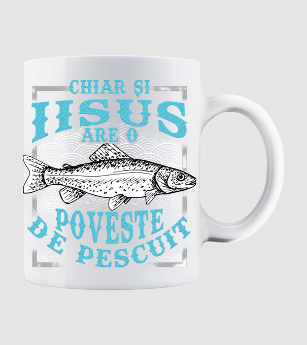 Chiar și Iisus are o poveste de pescuit model alb pe tricou