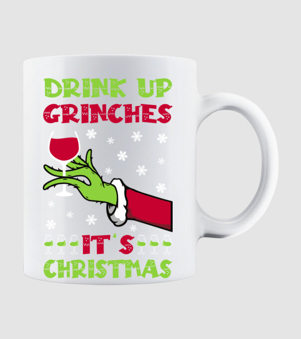 Drink up grinches it's christmas model alb pe tricou