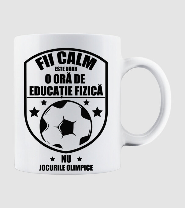 Fii calm, este doar o oră de educație fizică model alb pe tricou