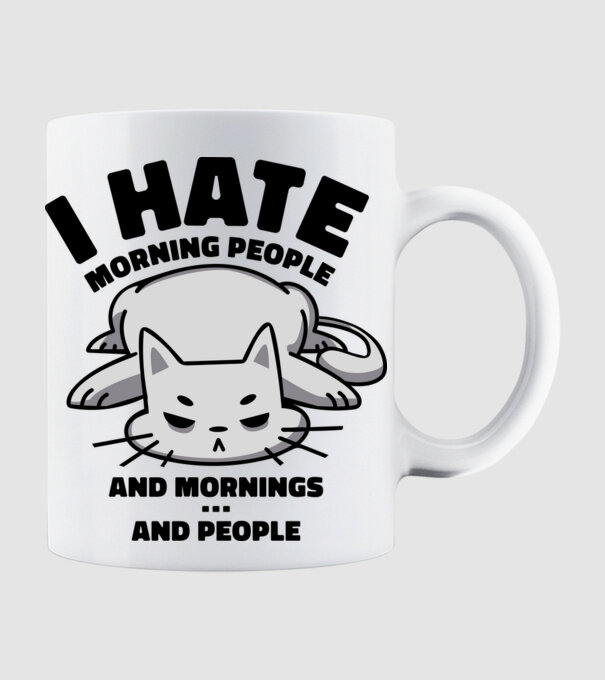 I hate morning people antisocial cat model alb pe tricou