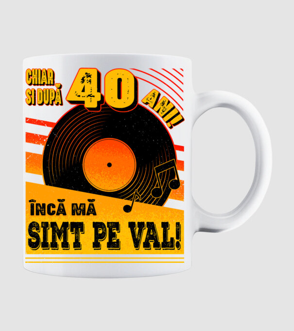 Încă mă simt pe val! 40 model alb pe tricou