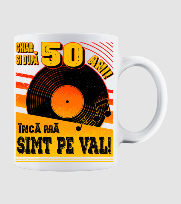 Încă mă simt pe val! 50 model alb pe tricou