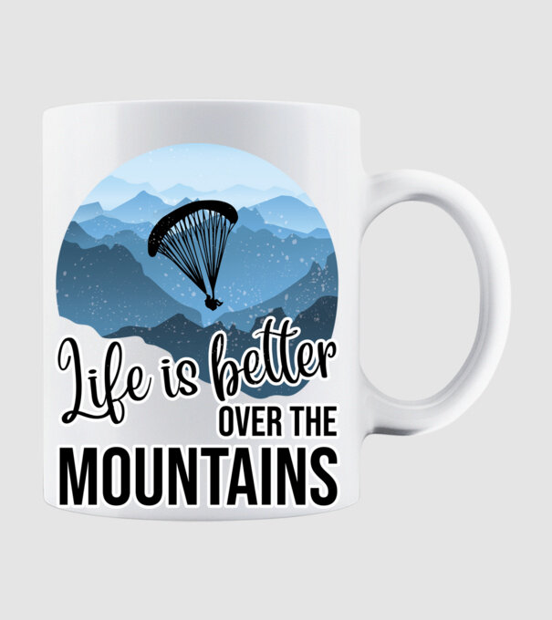 Life is better over the mountains model alb pe tricou