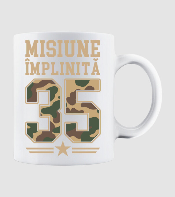 Misiune împlinită 35 model alb pe tricou