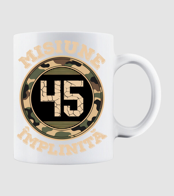 Misiune împlinită 45 model alb pe tricou