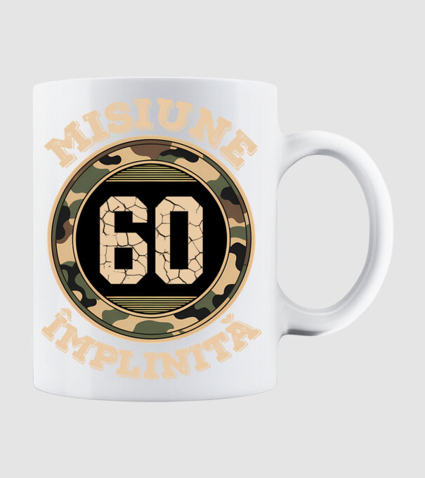 Misiune împlinită 60 model alb pe tricou