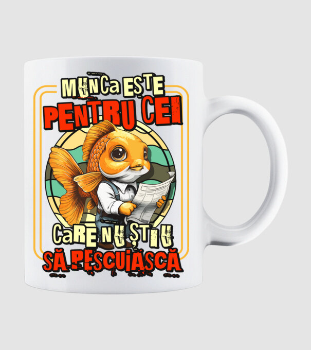 Munca este pentru cei care nu știu să pescuiască model alb pe tricou