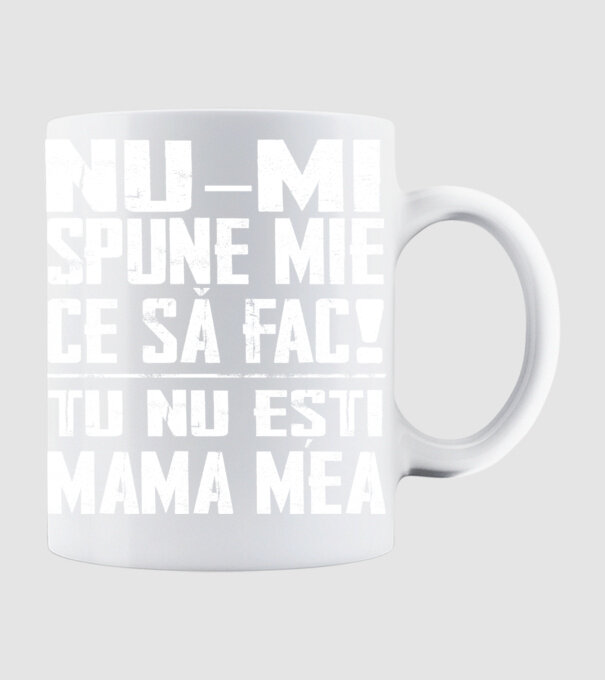 ne-mondd-meg-mit-csinaljak-ANYA-FEHER-RO model alb pe tricou