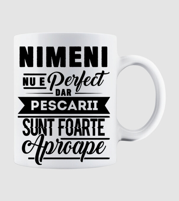 Nimeni nu e perfect, dar pescarii sunt foarte aproape model alb pe tricou