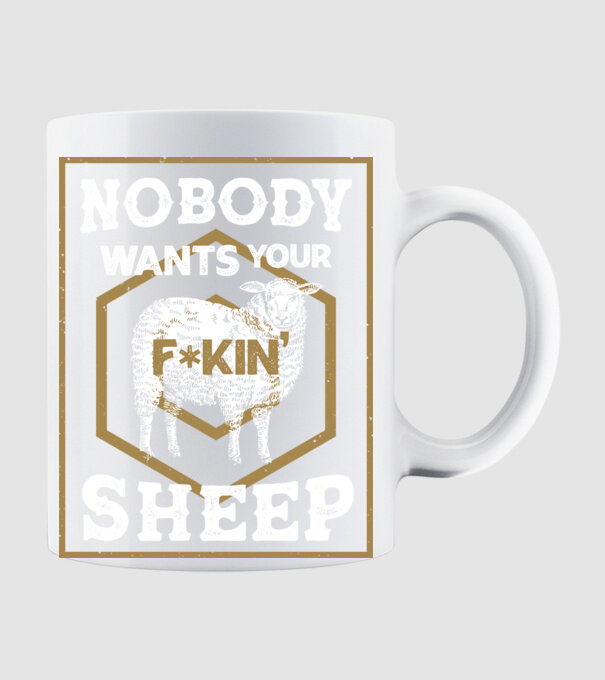 Nobody wants your sheep model alb pe tricou