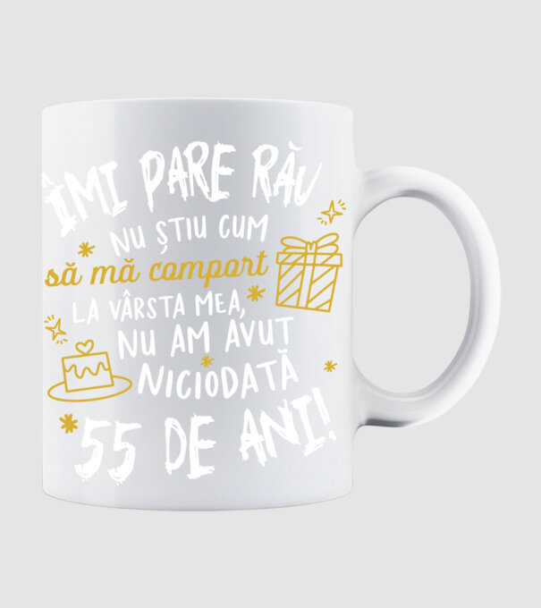 Nu am avut niciodată 55 de ani model alb pe tricou
