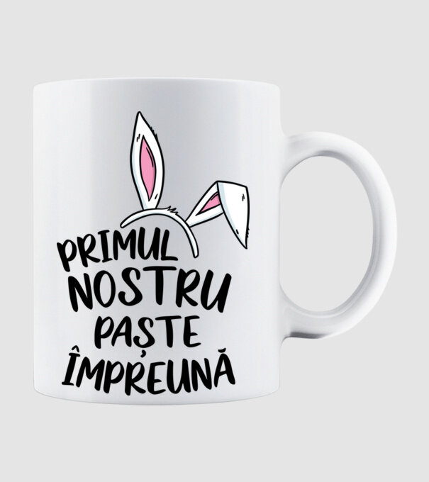 Primul nostru Paște împreună model alb pe tricou