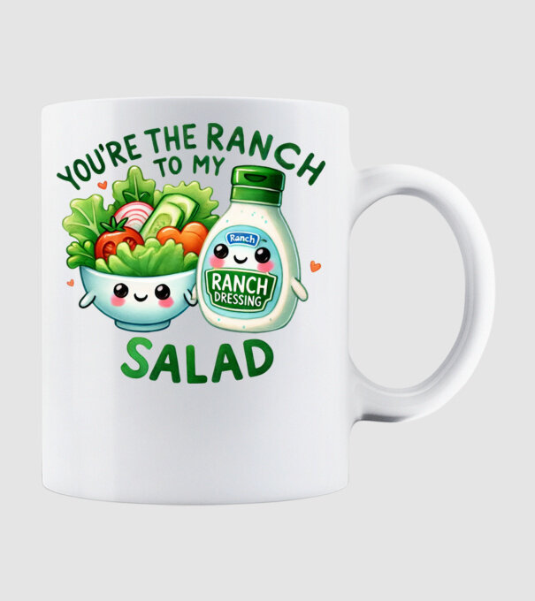 Ranch to my Salad model alb pe tricou