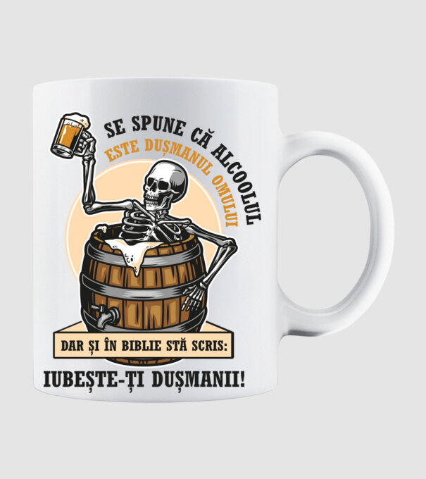 Se spune că alcoolul este dușmanul omului, dar și în biblie stă scris: iubește-ți dușmanii! model alb pe tricou