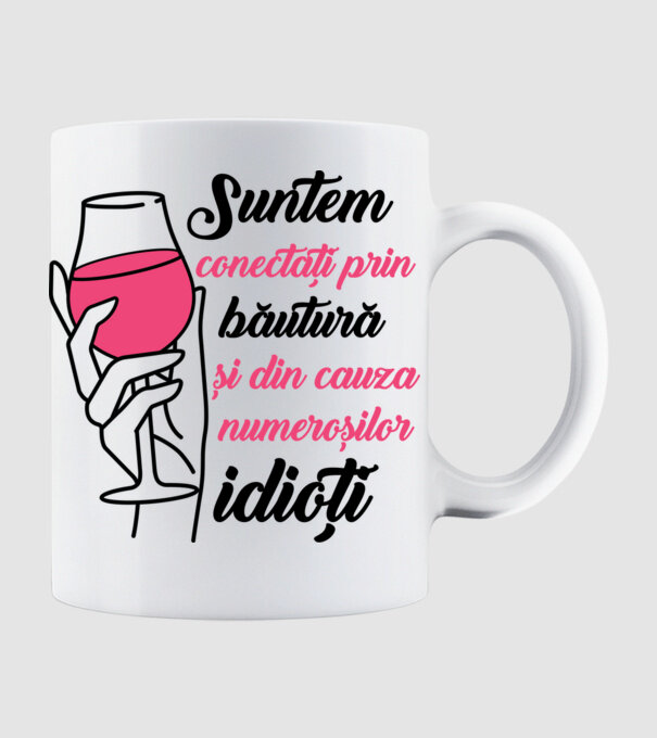 suntem conectați prin băutură și din cauza numeroșilor idioți model alb pe tricou