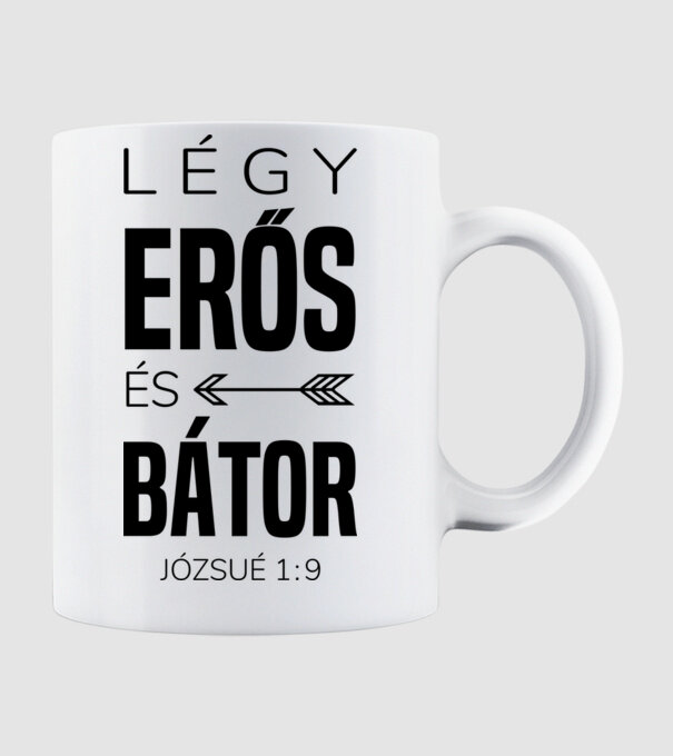 Fii puternic și curajos. Iosua 1:9 model alb pe tricou