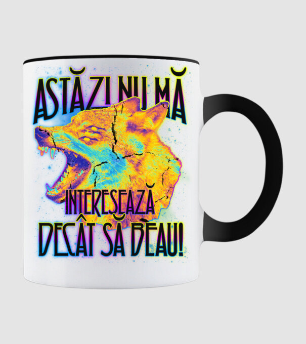 astăzi nu mă interesează decât să beau! model negru pe tricou