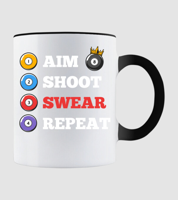 Aim swear shoot repeat - biliard v2 model negru pe tricou