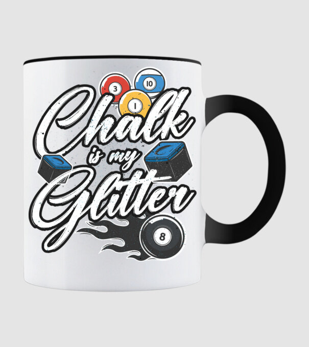 Chalk is my glitter model negru pe tricou