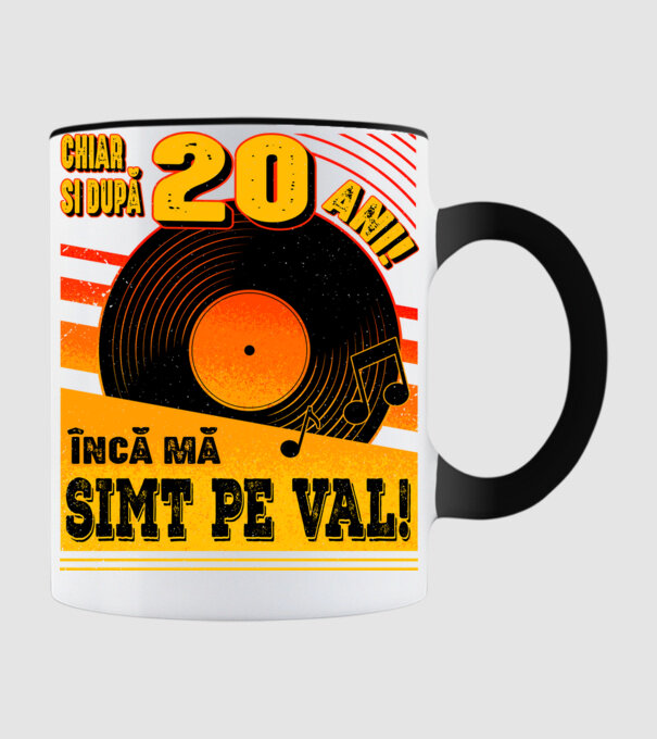 Încă mă simt pe val! 20 model negru pe tricou