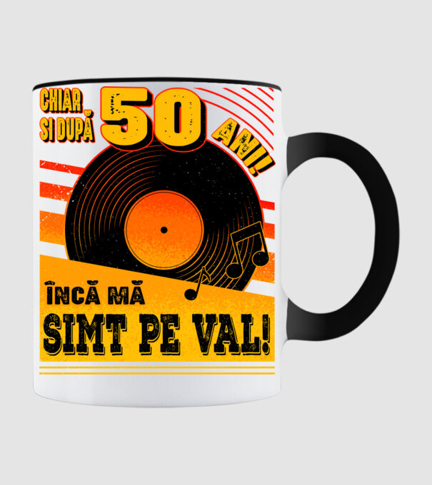 Încă mă simt pe val! 50 model negru pe tricou