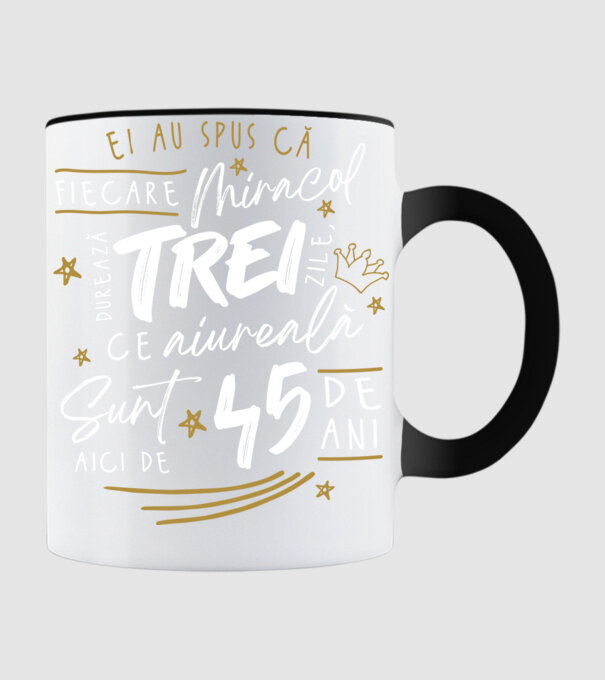 Miracol durează trei 45 de ani model negru pe tricou