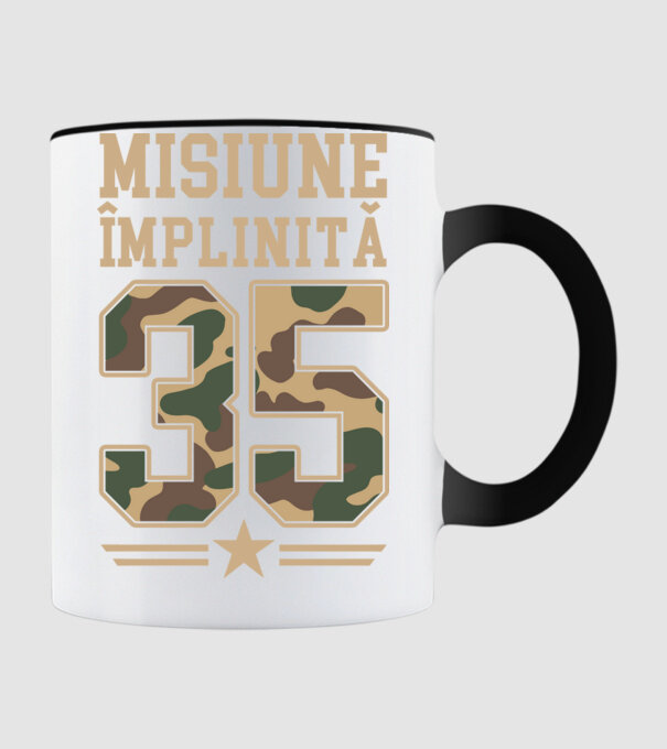 Misiune împlinită 35 model negru pe tricou