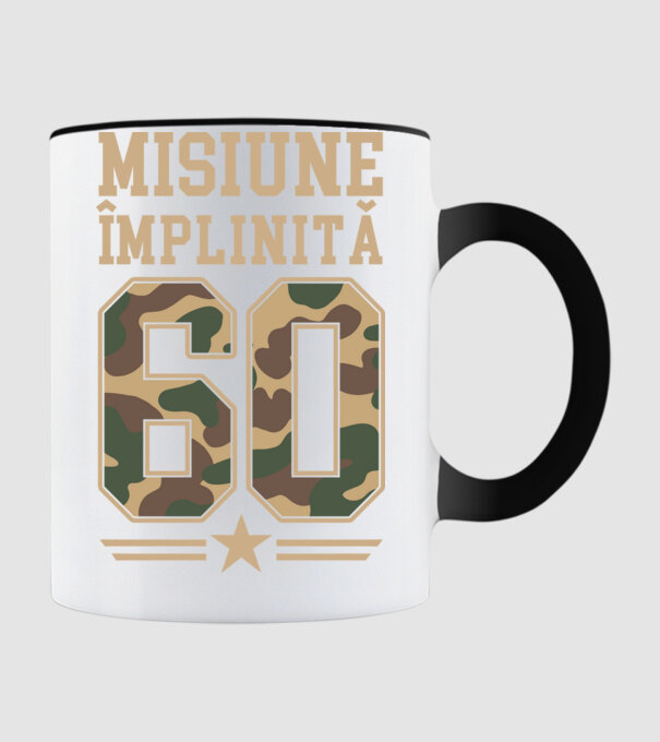 Misiune împlinită 60 model negru pe tricou