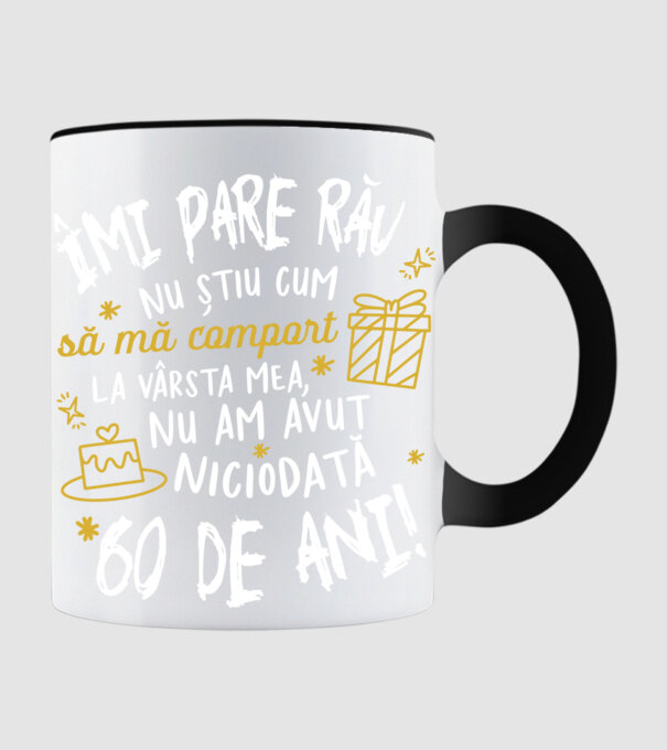 Nu am avut niciodată 60 de ani model negru pe tricou