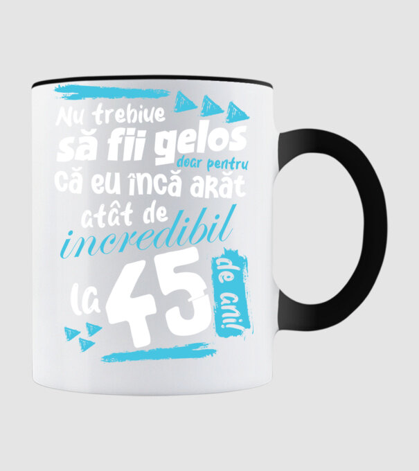 Nu trebuie să fii gelos 45 de ani model negru pe tricou