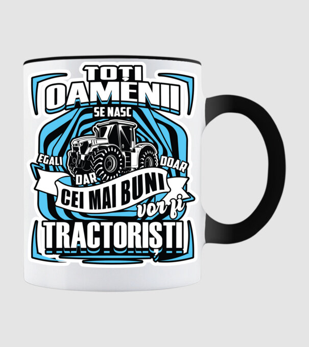 toți oamenii - se nasc egali dar doar cei mai buni vor fi tractoriști model negru pe tricou