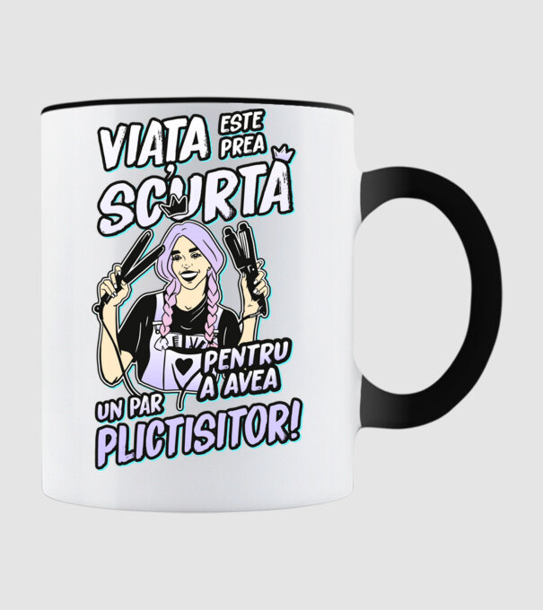 viata este prea scurta pentru a avea un par plictisitor model negru pe tricou