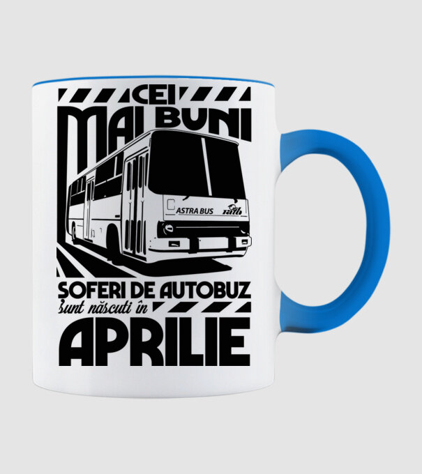 Cei mai buni șoferi de autobuz sunt născuți în Aprilie model albastru deschis pe tricou