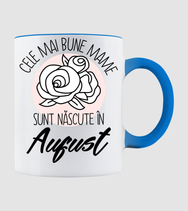Cele mai bune mame sunt născute în August model albastru deschis pe tricou