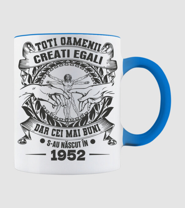 Toți oamenii sunt creați egali, dar cei mai buni s-au născut în 1952 model albastru deschis pe tricou