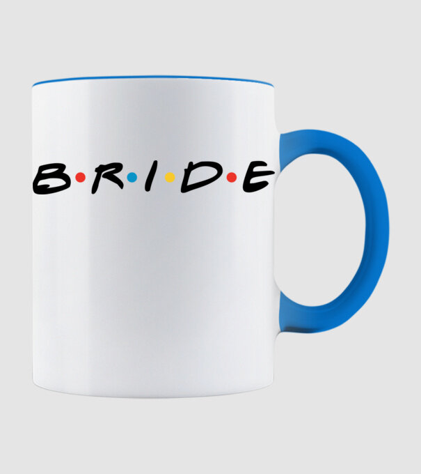 Bride Friends style drk model albastru deschis pe tricou